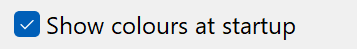 show-colours-at-start-up-checkmark
